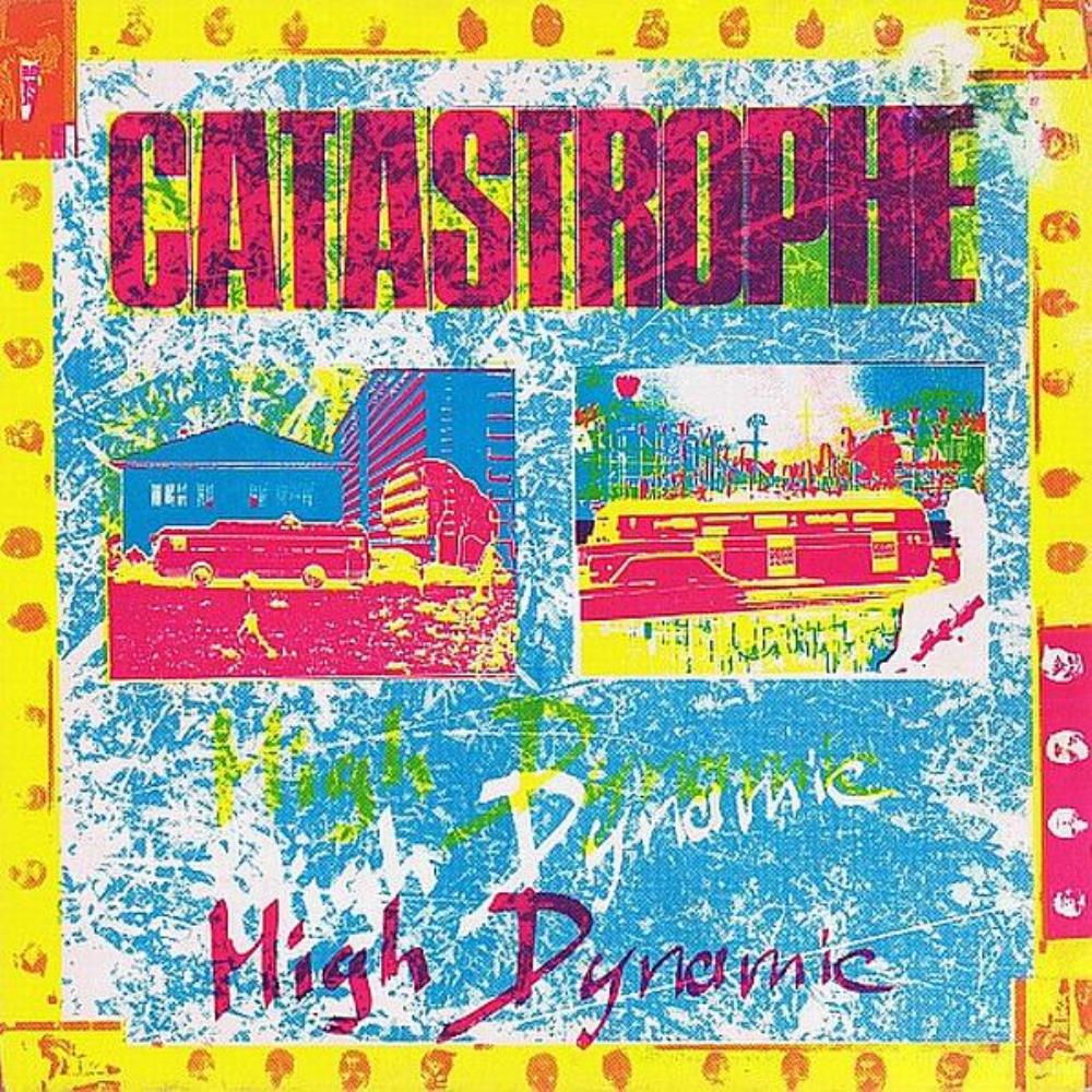 Catastrophe - High Dynamic CD (album) cover