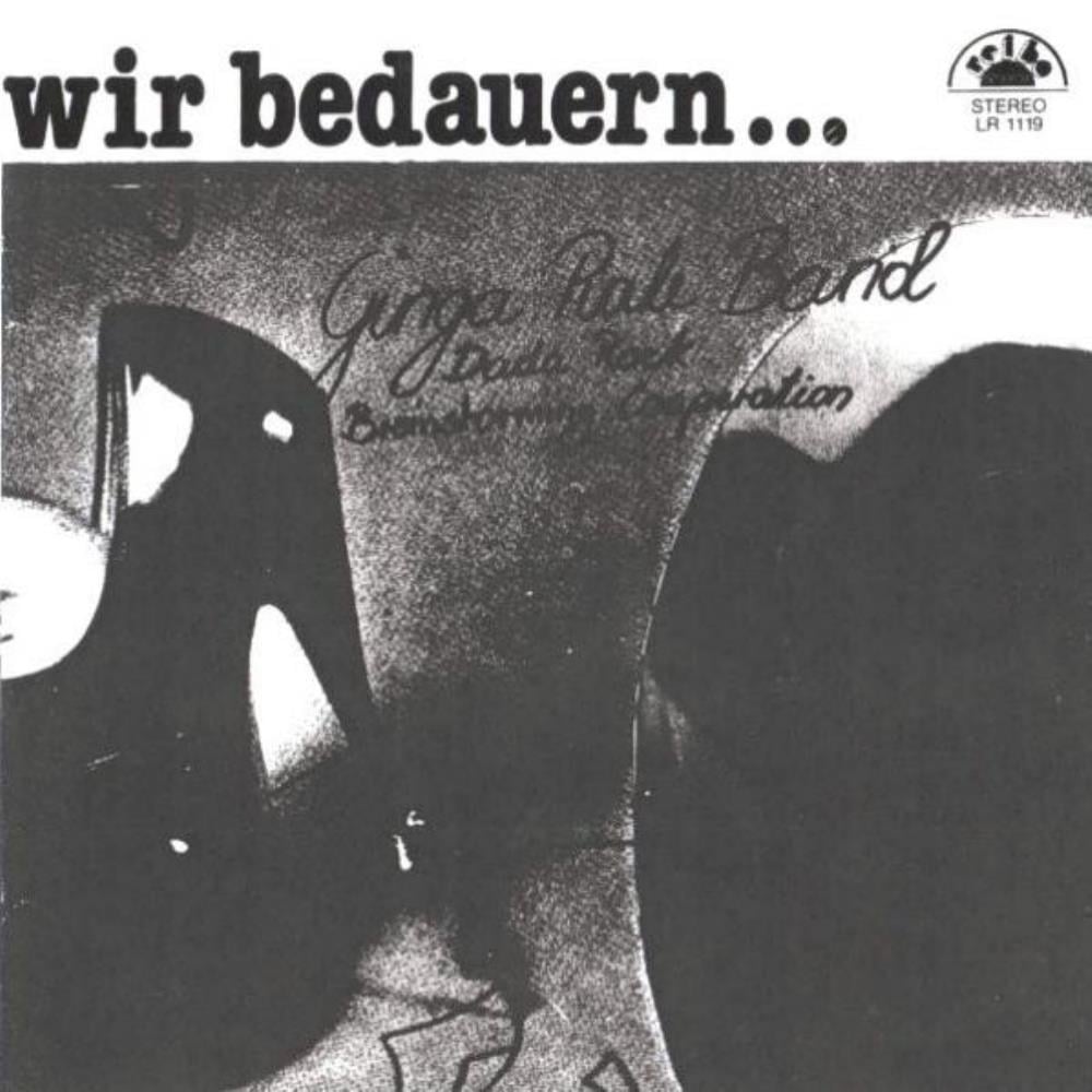 Ginga Rale Band - Wir Bedauern... CD (album) cover