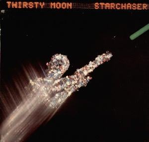Thirsty Moon - Starchaser CD (album) cover