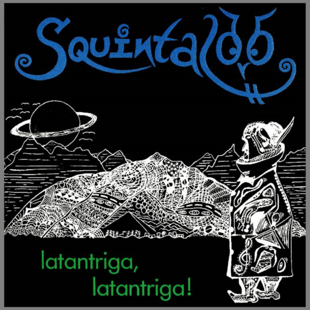 Squintaloo - Latantriga, Latantriga! CD (album) cover