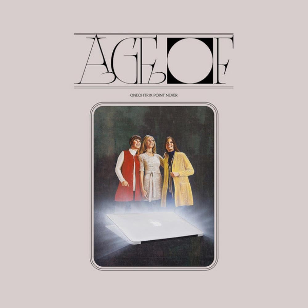 Oneohtrix Point Never - Age Of CD (album) cover