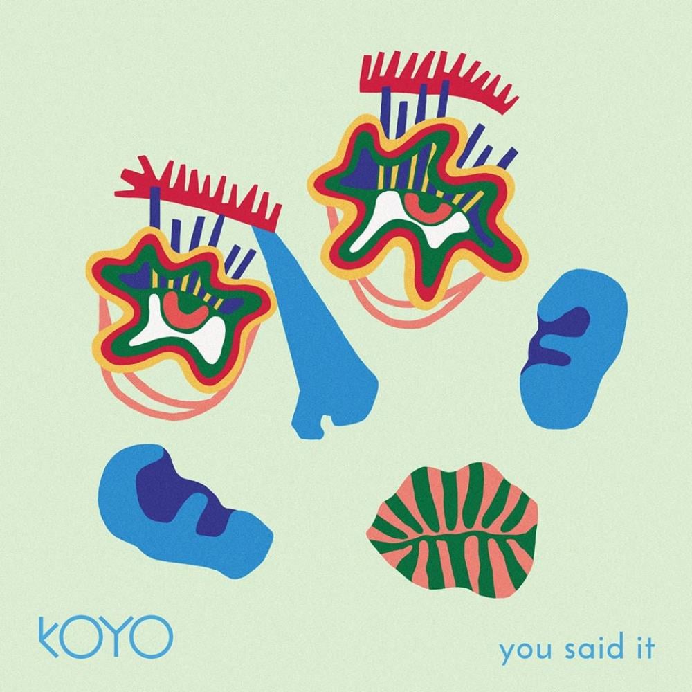 Koyo - You Said It CD (album) cover