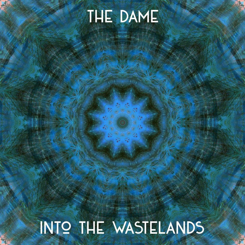 The Dame - Into the Wastelands CD (album) cover