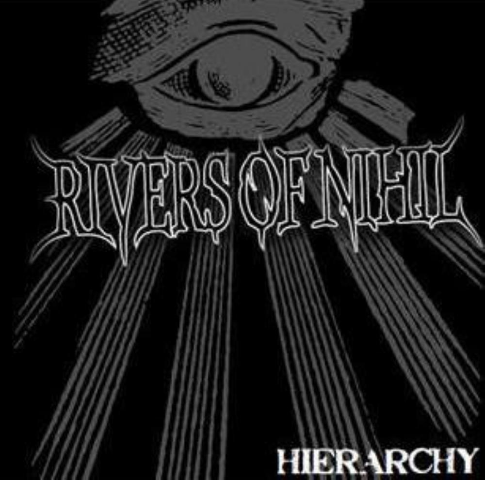 Rivers of Nihil - Hierarchy CD (album) cover