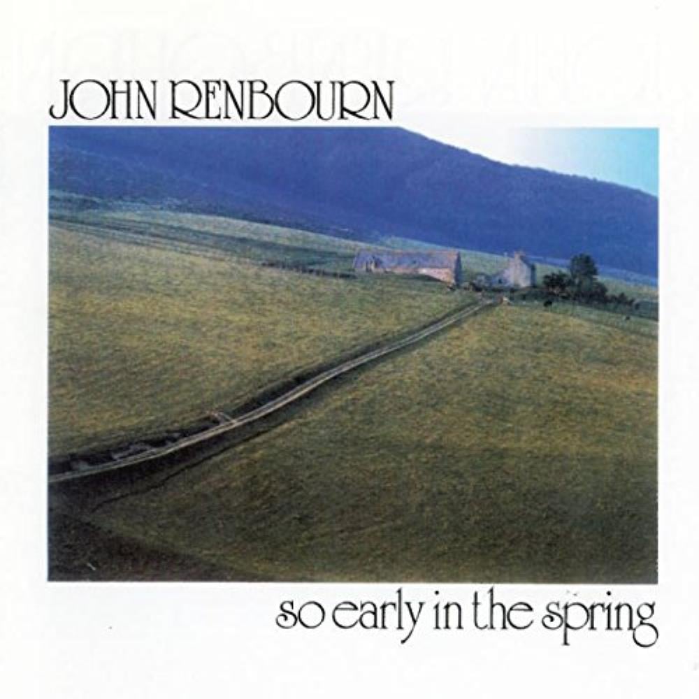 John Renbourn - So Early in the Spring CD (album) cover