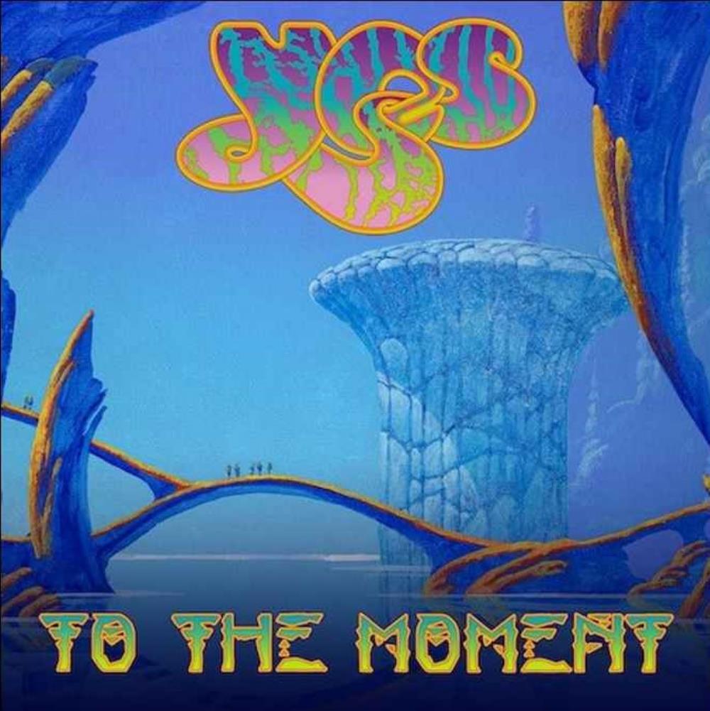 Yes - To the Moment CD (album) cover