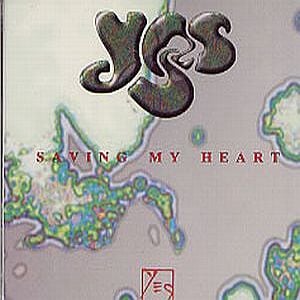 Yes - Saving My Heart CD (album) cover