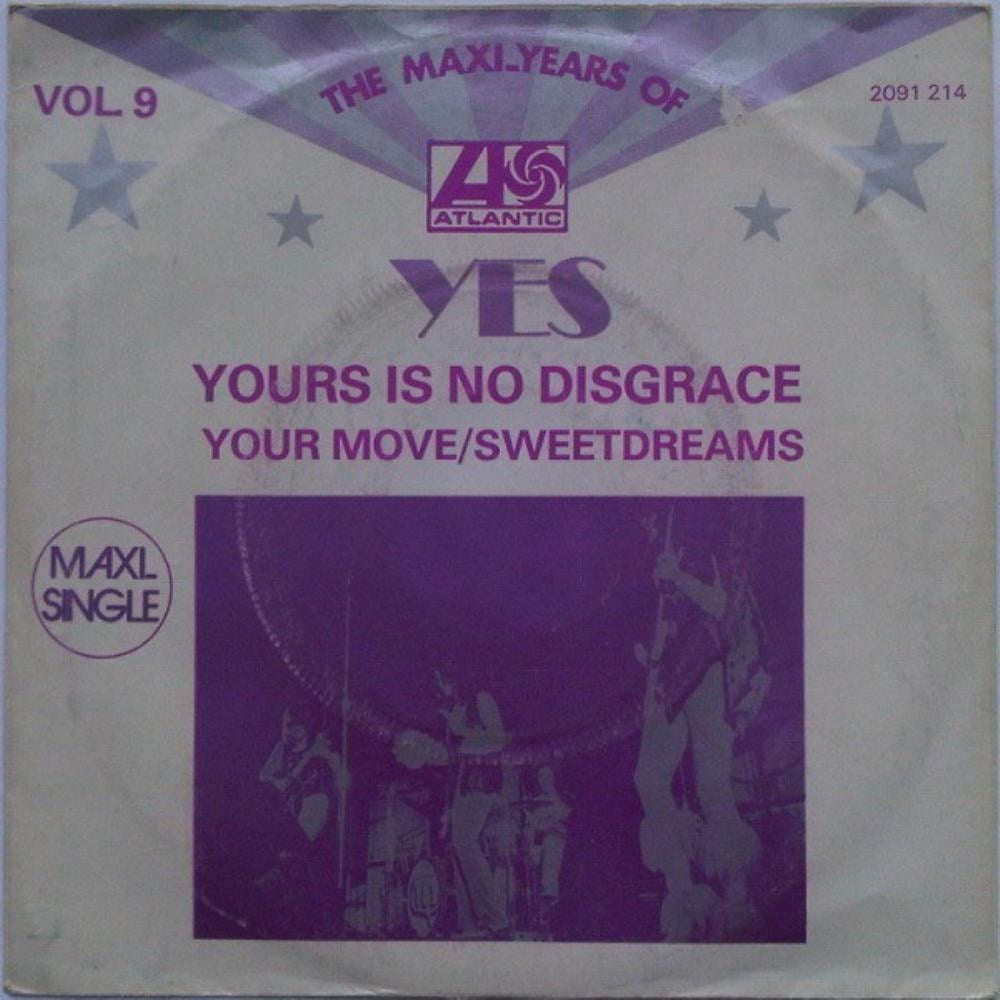 Yes - Yours Is No Disgrace / Your Move / Sweet Dreams CD (album) cover