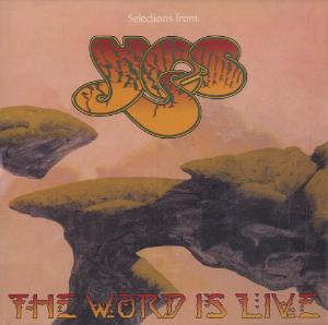 Yes - Selections from The Word Is Live CD (album) cover