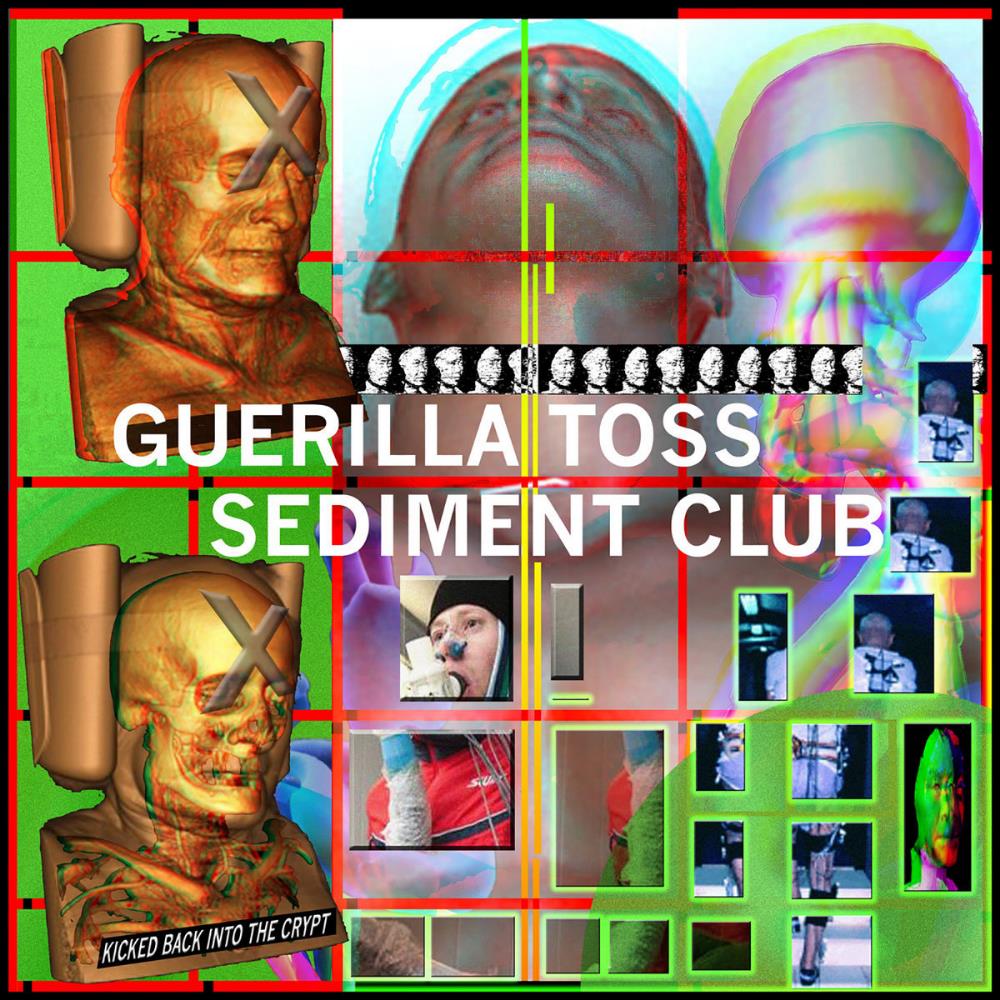 Guerilla Toss - Kicked Back Into The Crypt (with Sediment Club) CD (album) cover