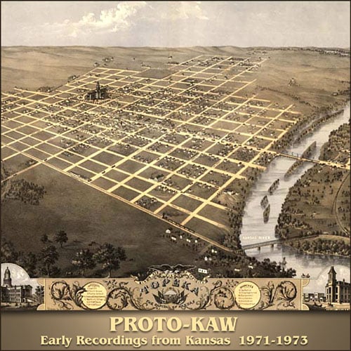Proto-Kaw - Early Recordings from Kansas 1971-1973 CD (album) cover