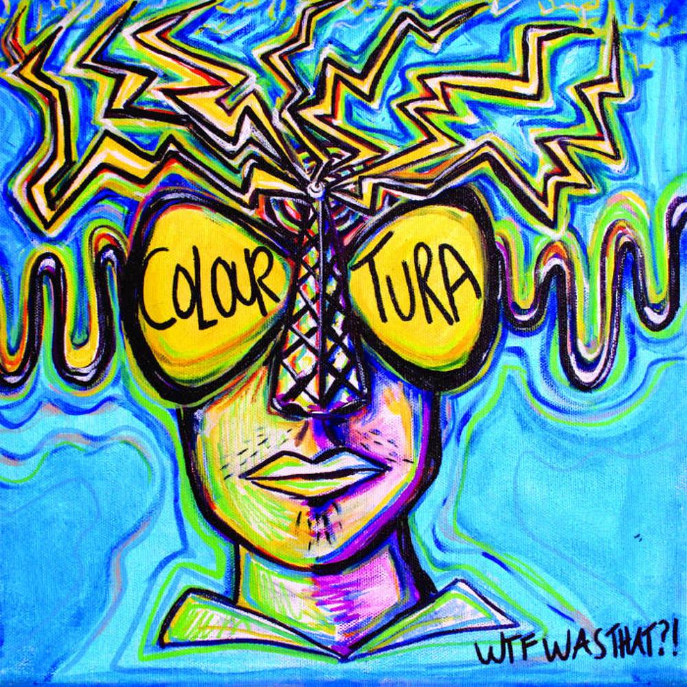 Colouratura - WTF Was That?! CD (album) cover