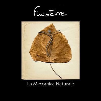 Finisterre - La Meccanica Naturale CD (album) cover