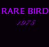 Rare Bird Rare Bird '75 album cover