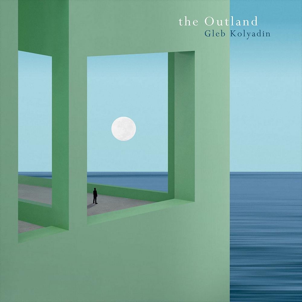 Gleb Kolyadin - The Outland CD (album) cover