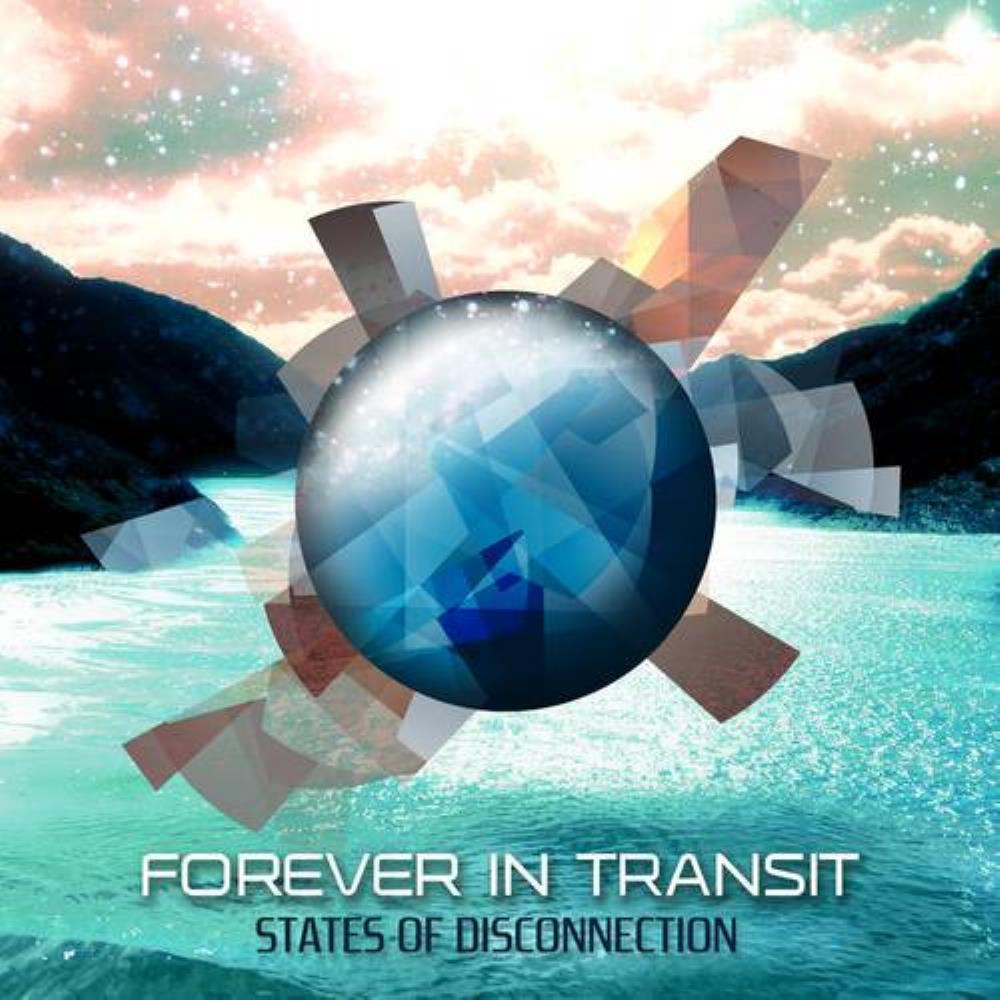 Forever In Transit States Of Disconnection album cover