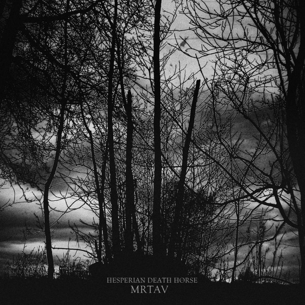 Hesperian Death Horse Mrtav album cover