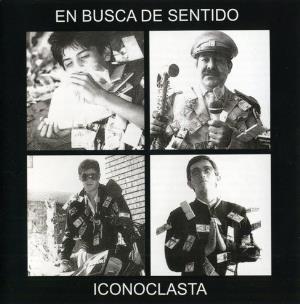 Iconoclasta - En Busca De Sentido CD (album) cover