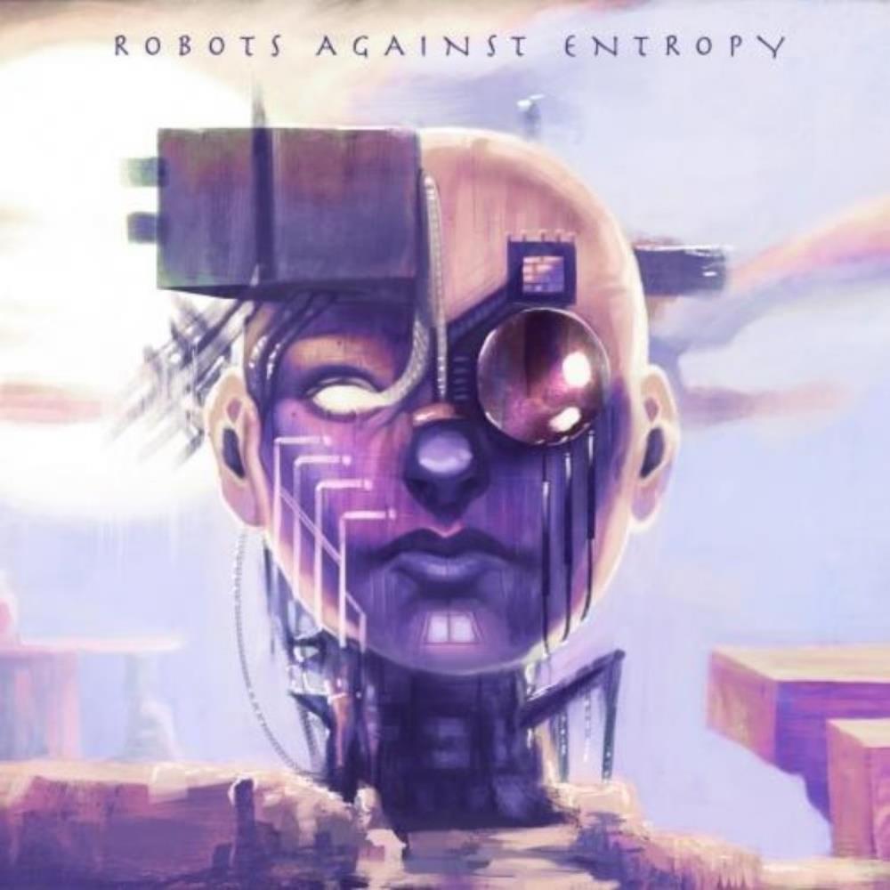 Robots Against Entropy - Robots Against Entropy CD (album) cover