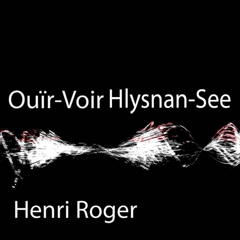 Henri Roger Our Voir Hlysnan-See album cover