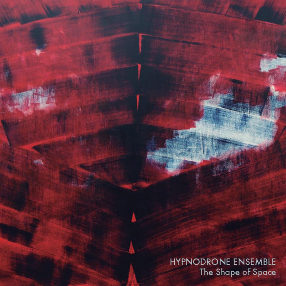 Hypnodrone Ensemble - The Shape Of Space CD (album) cover