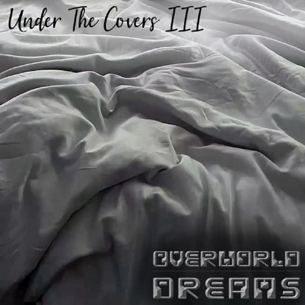 Overworld Dreams - Under the Covers III CD (album) cover