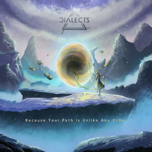 Dialects - Because Your Path Is Unlike Any Other CD (album) cover