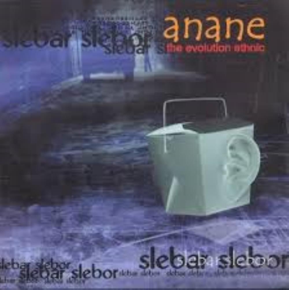 Anane - The Evolution Ethnic: Slebar Slebor CD (album) cover