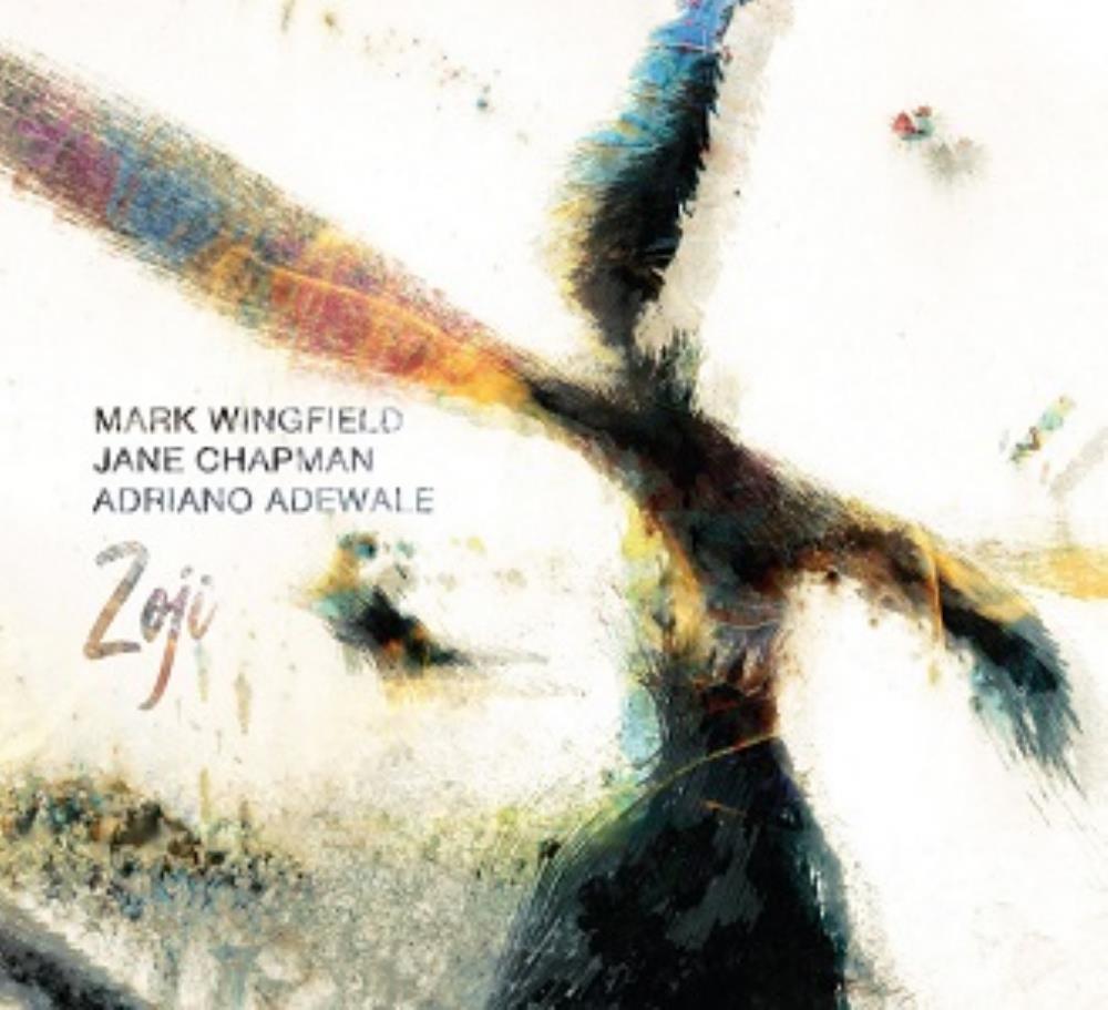 Mark Wingfield - Mark Wingfield with Jane Chapman and Adriano Adewale: Zoji CD (album) cover