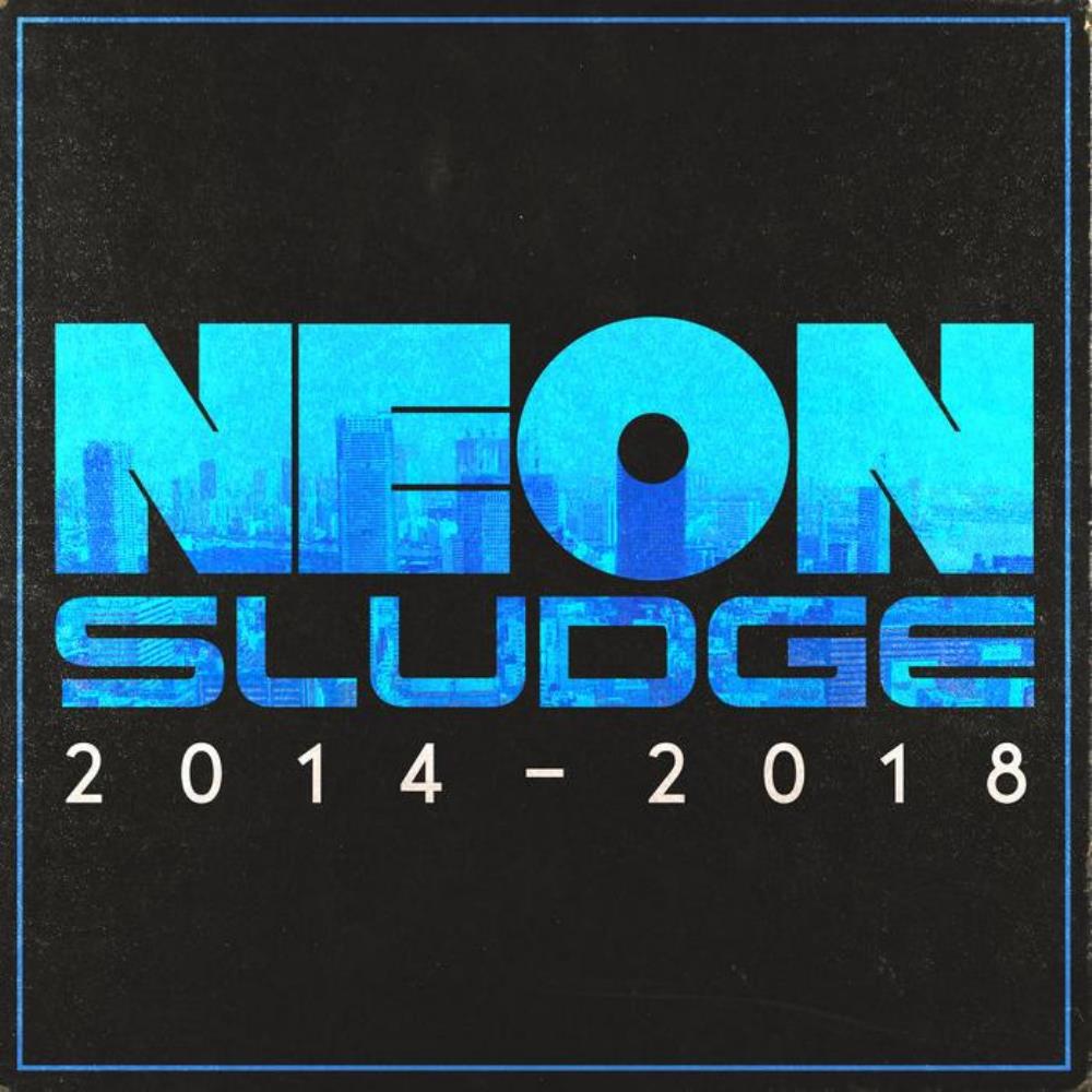 Cody Carpenter Neon Sludge 2014-2018 album cover