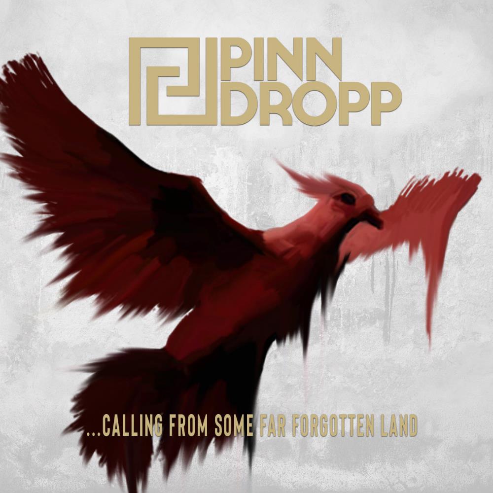 Pinn Dropp - ...Calling from Some Far Forgotten Land CD (album) cover