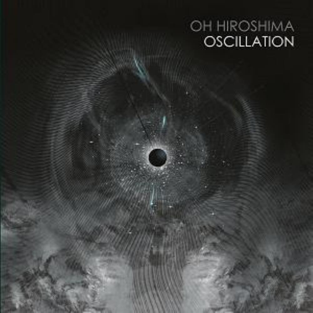 Oh Hiroshima - Oscillation CD (album) cover