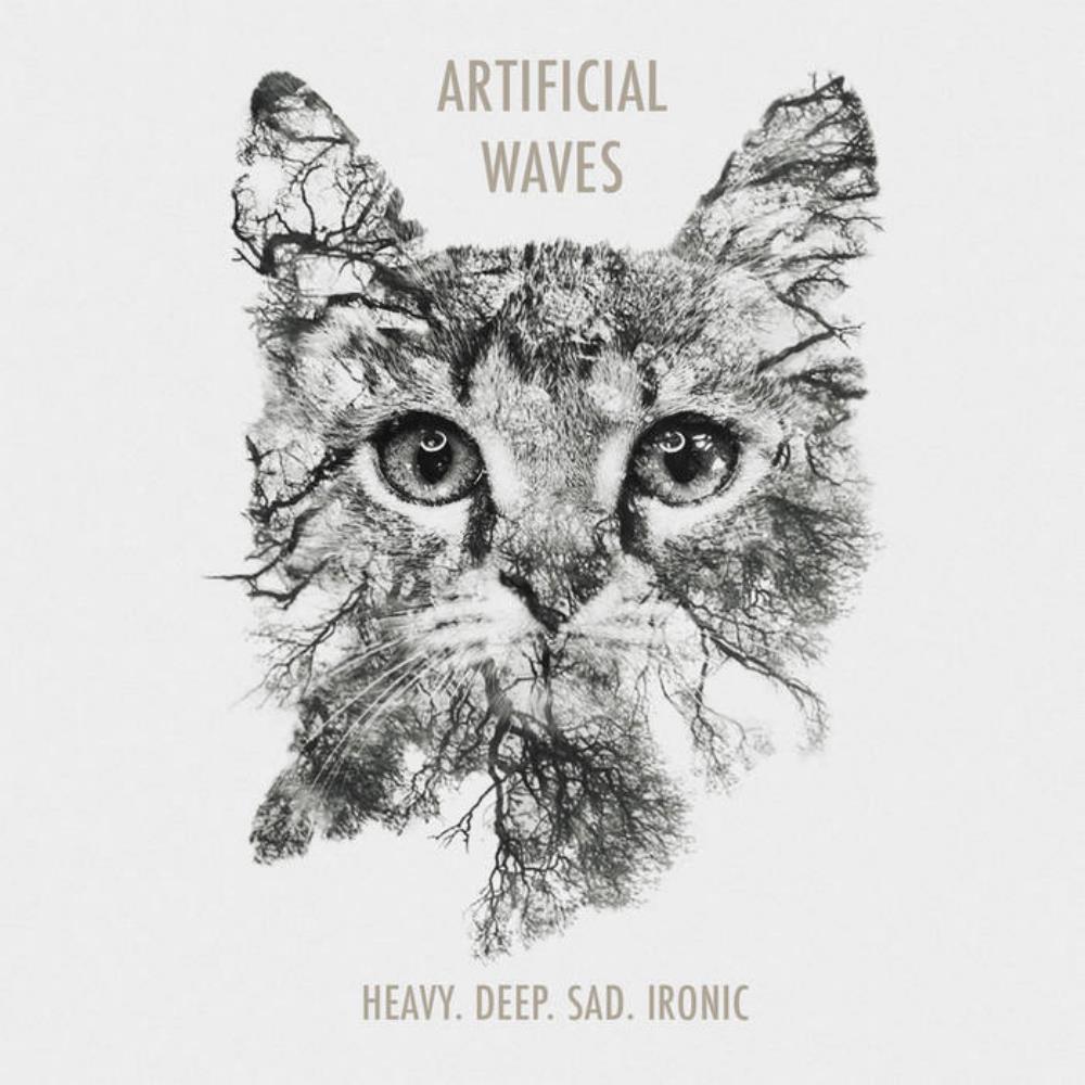 Artificial Waves Heavy. Deep. Sad. Ironic. album cover