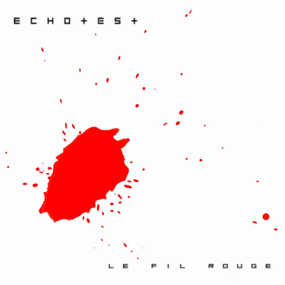 EchoTest Le fil rouge album cover