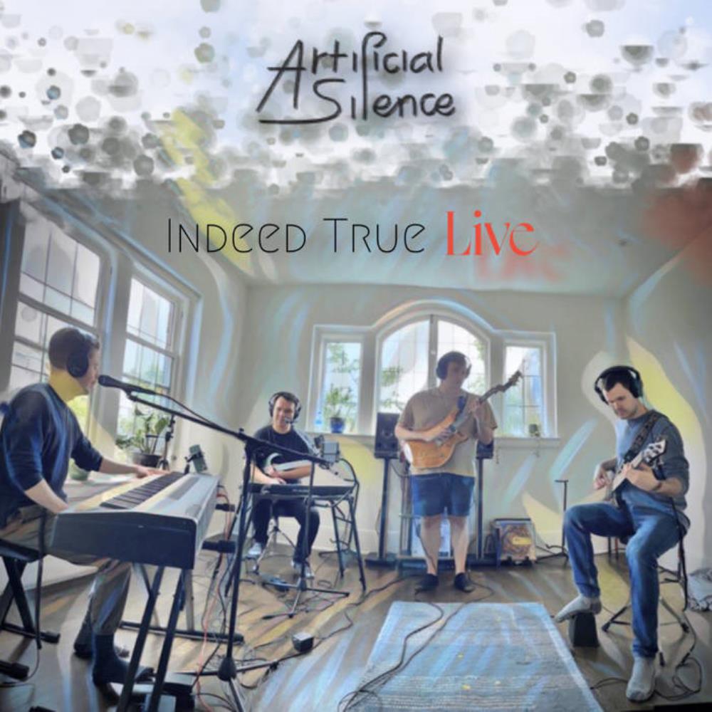 Artificial Silence Indeed True Live album cover