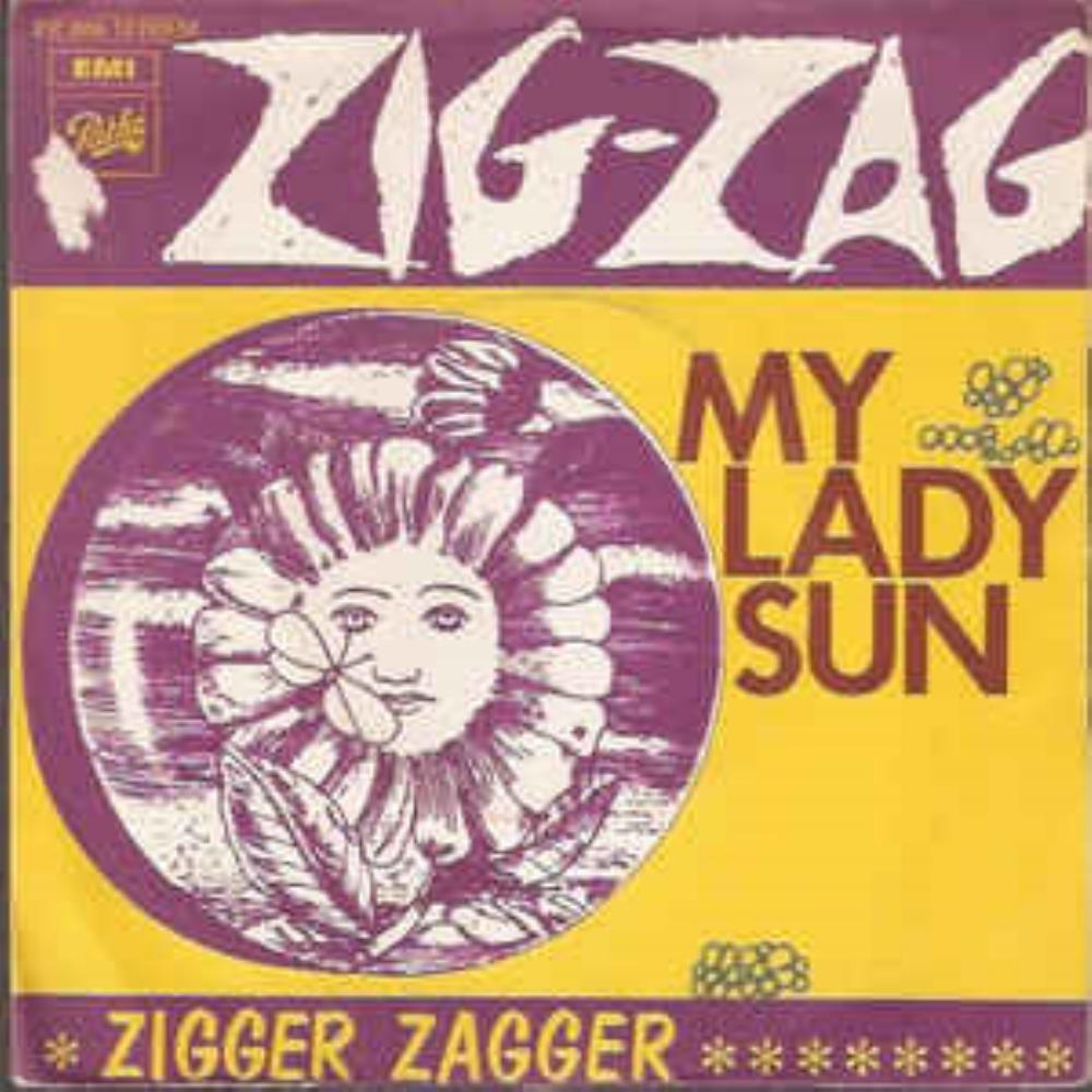 Zig Zag - My Lady Sun / Zigger Zagger CD (album) cover