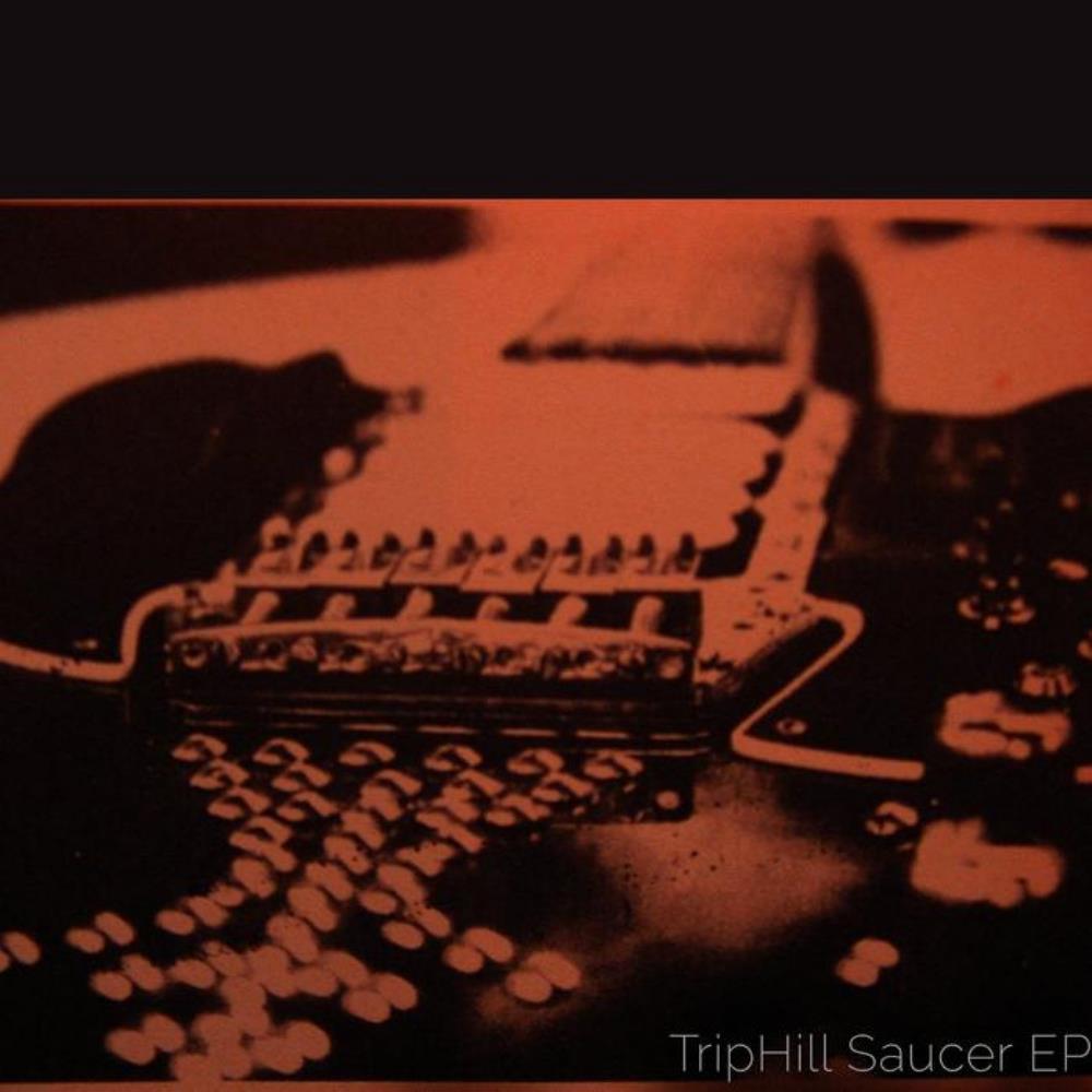 Trip Hill Saucer album cover