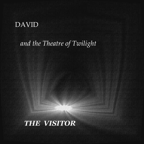 David And The Theatre Of Twilight - The Visitor CD (album) cover