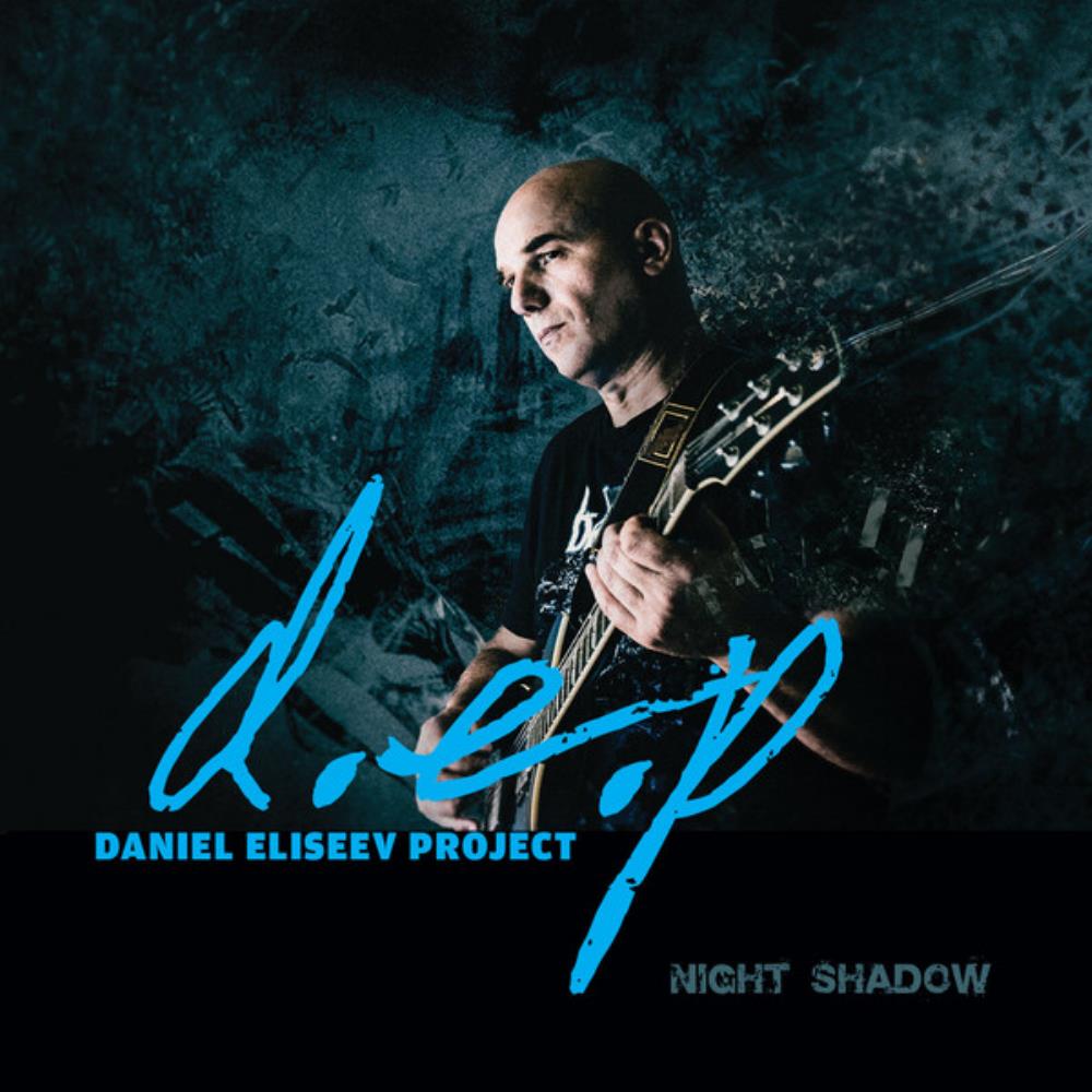 Daniel Eliseev Project  (D.E.P.) - Night Shadow CD (album) cover