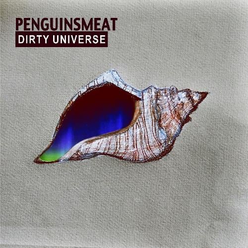 Penguinsmeat - Dirty Universe CD (album) cover