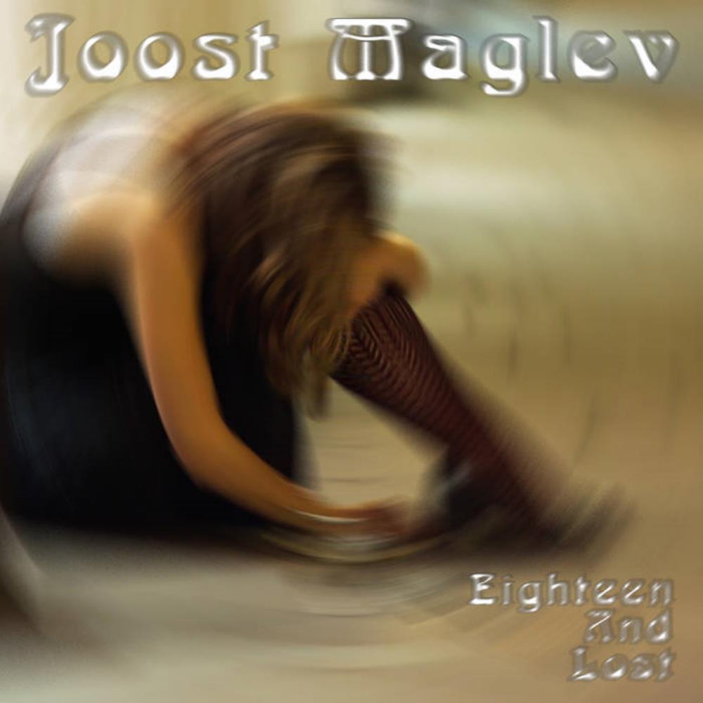 Joost Maglev Eighteen And Lost album cover