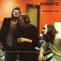Embryo - Wiesbaden 1972 CD (album) cover