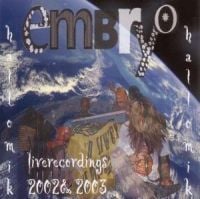 Embryo - Hallo Mik - Live recordings 2002-2003 CD (album) cover
