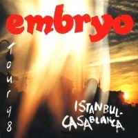 Embryo - Istanbul-Casablanca - Tour 98 CD (album) cover