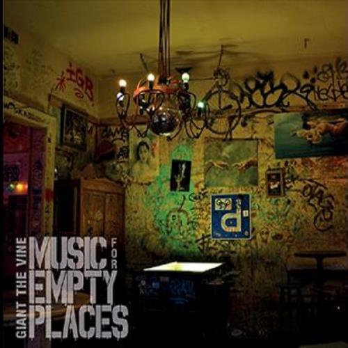 Giant The Vine Music For Empty Places album cover