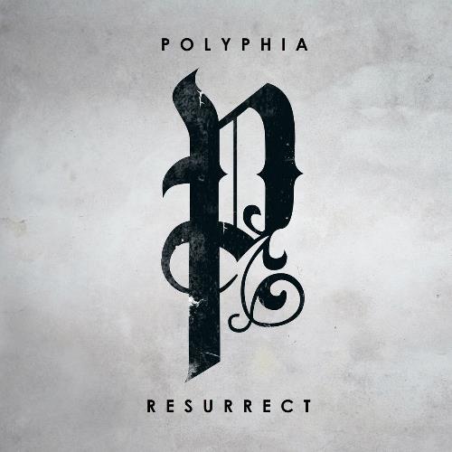 Polyphia - Resurrect CD (album) cover