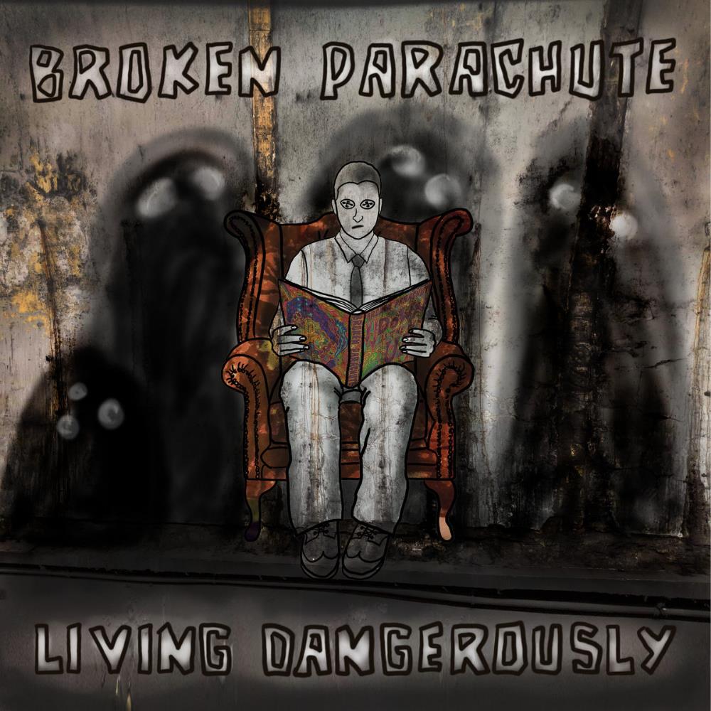 Broken Parachute - Living Dangerously CD (album) cover