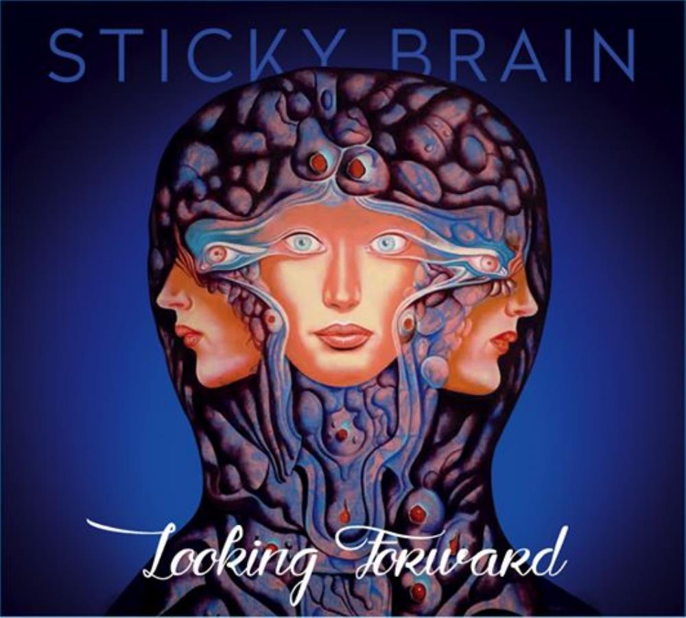 Sticky Brain - Looking Forward CD (album) cover