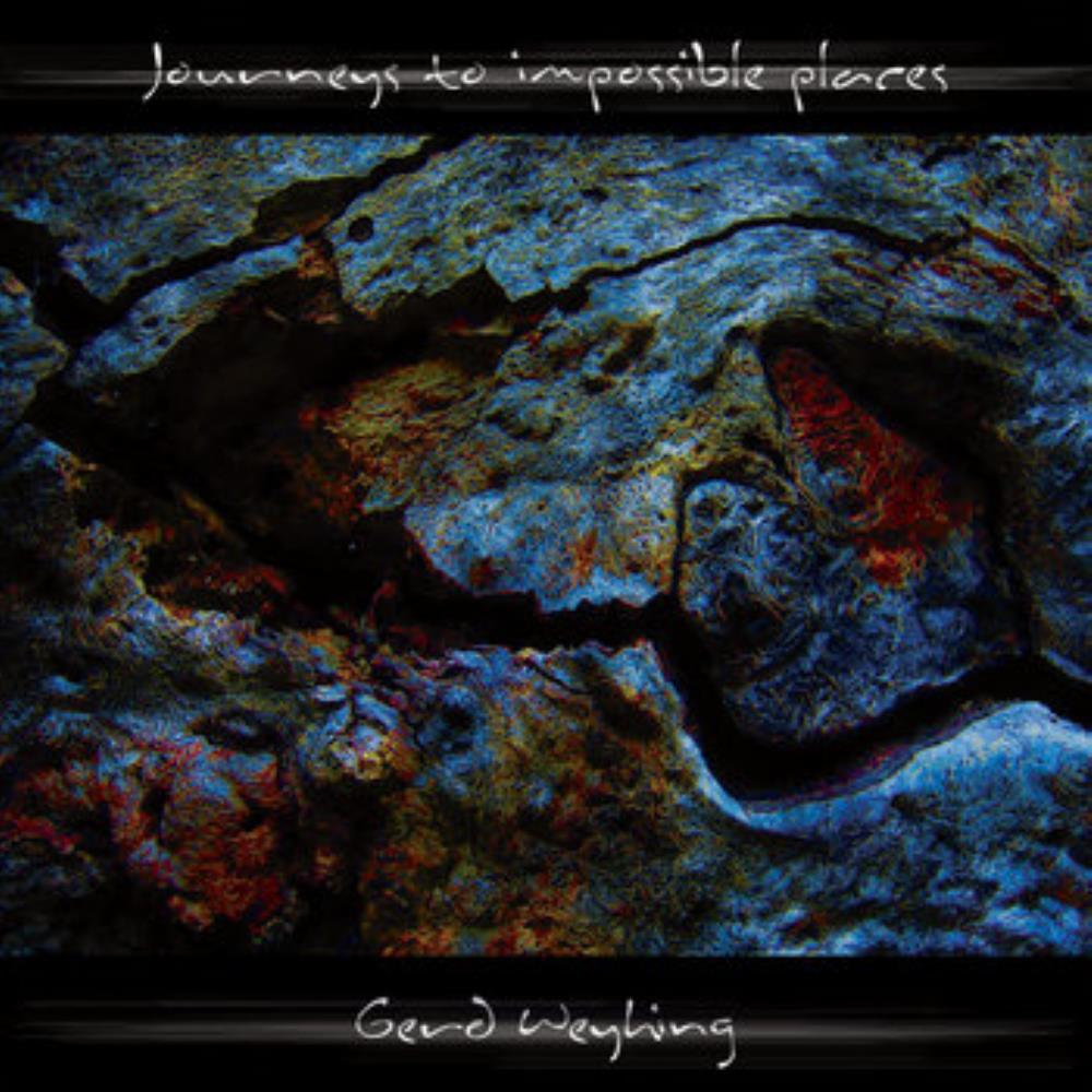 Gerd Weyhing - Journeys to Impossible Places CD (album) cover