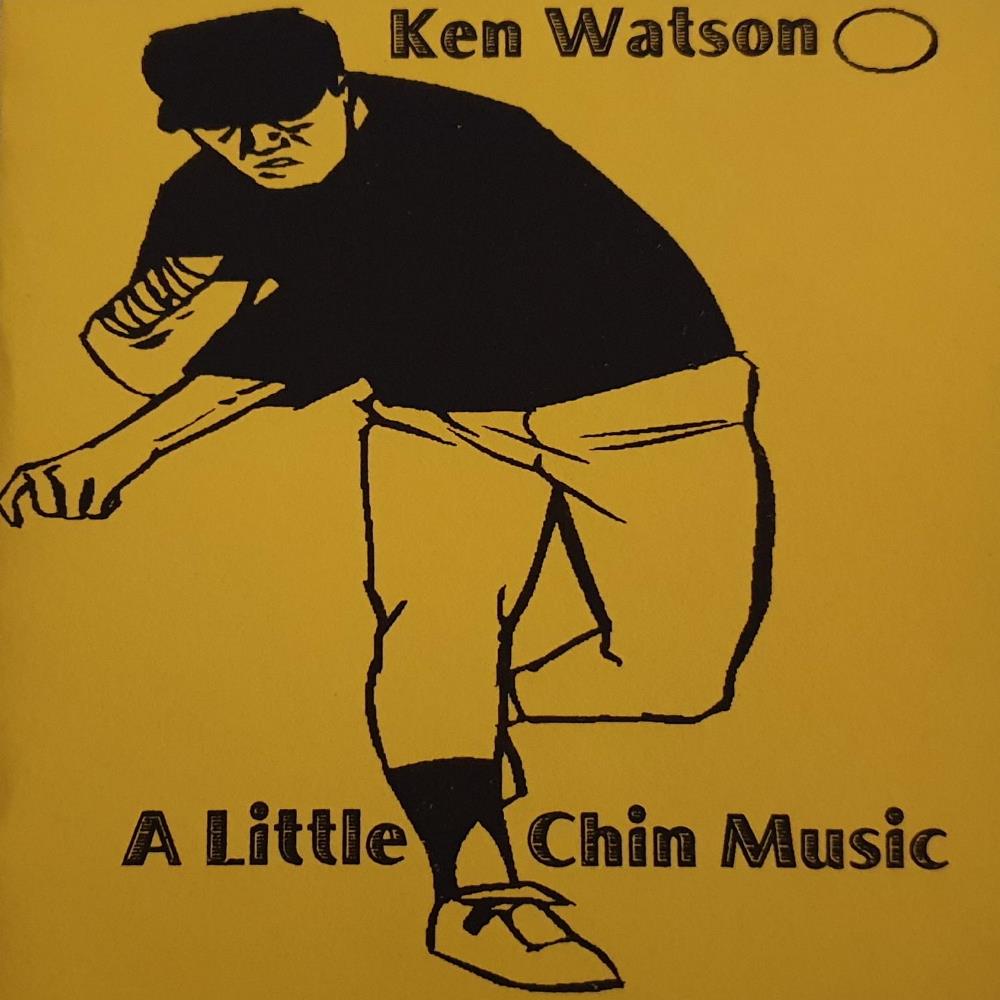 Ken Watson A Little Chin Music album cover